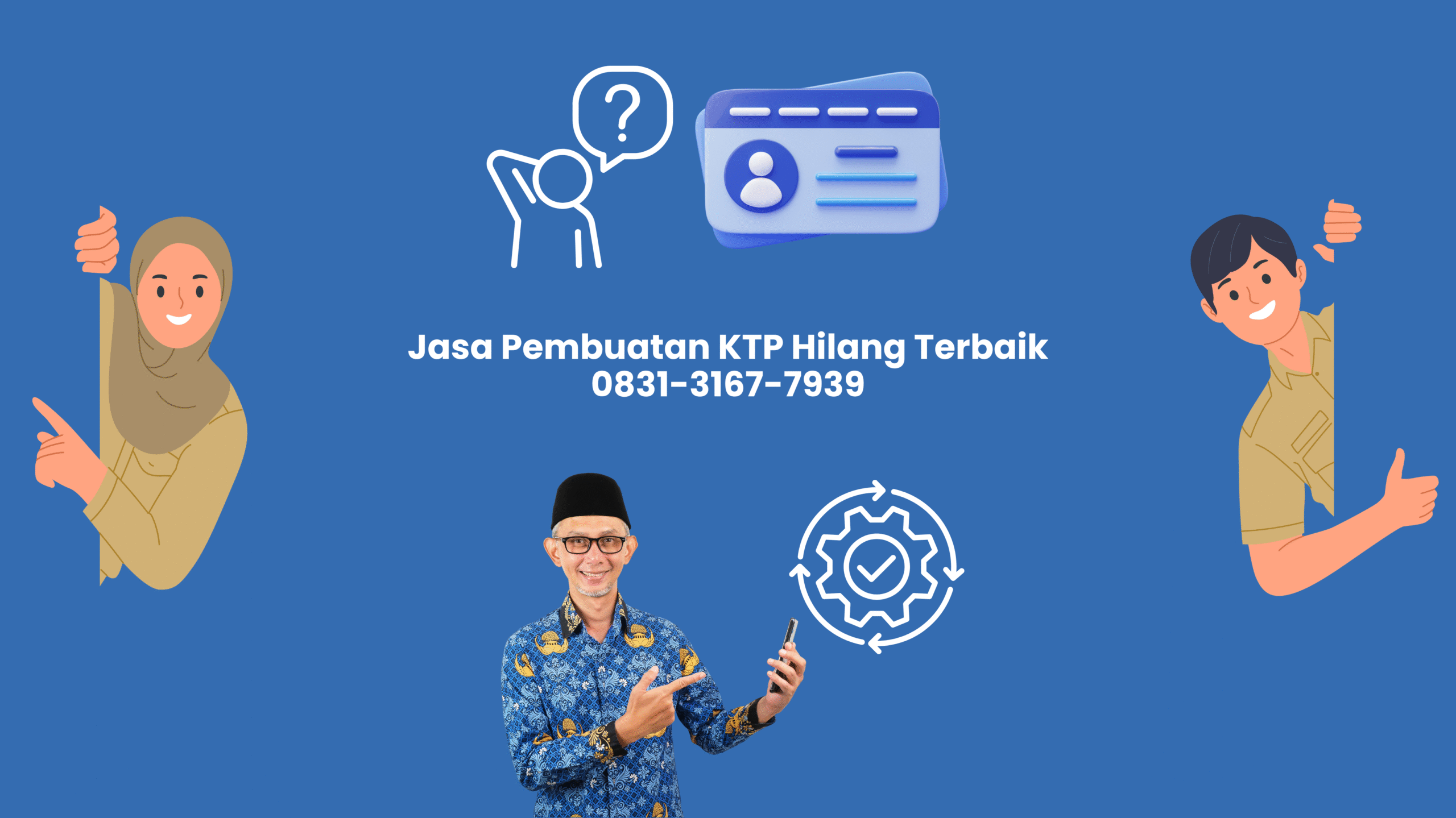 Jasa Pembuatan KTP Hilang tanpa ribet lagi