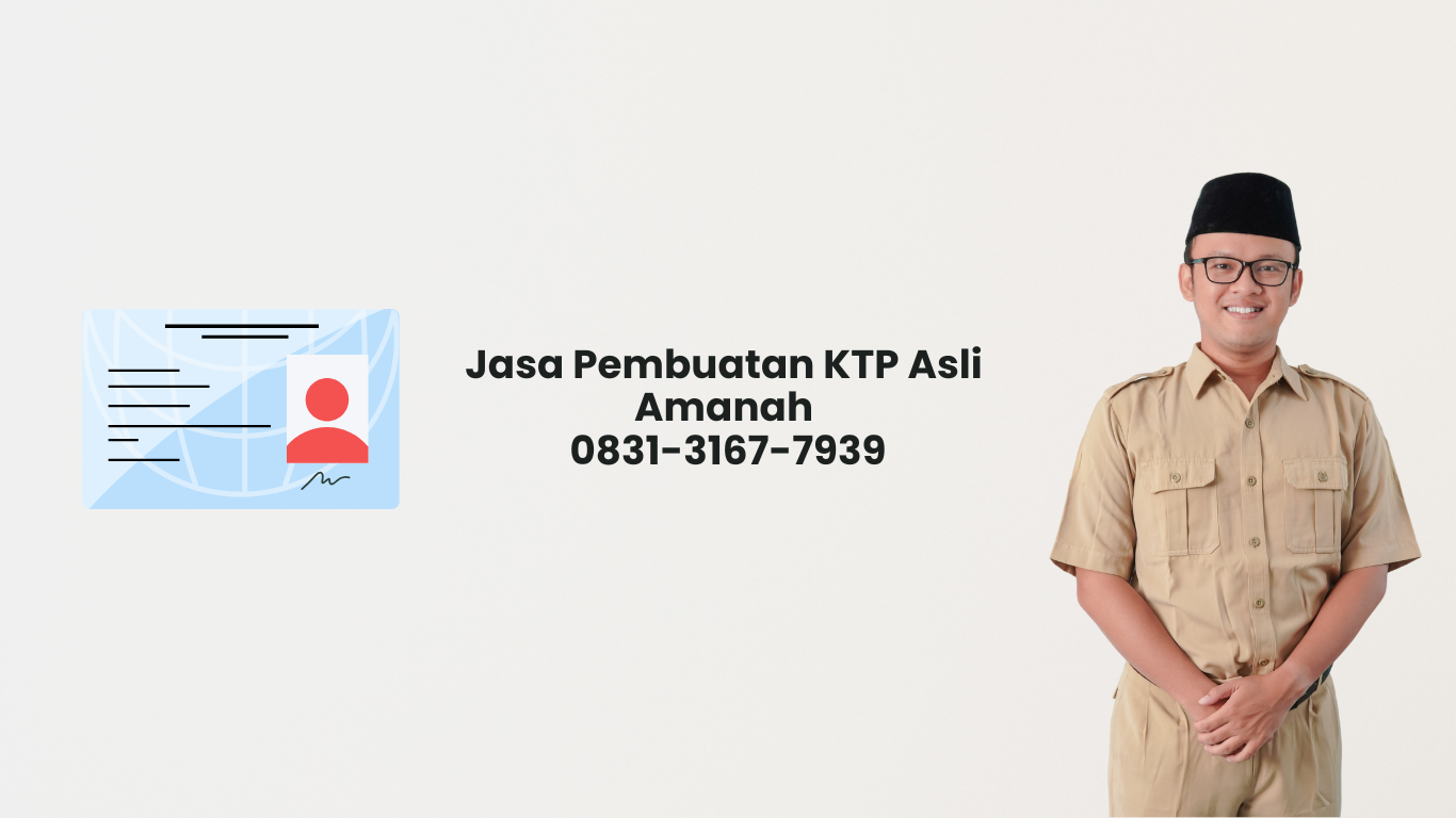 jasa pembuatan ktp asli pasti amanah