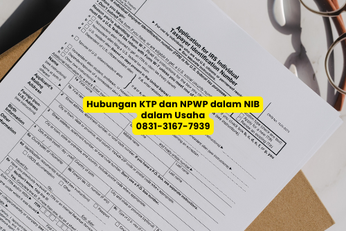 Hubungan KTP dan NPWP dalam NIB