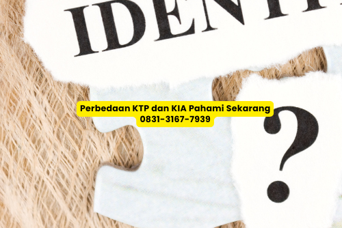 Perbedaan ktp dan kia jadi paham