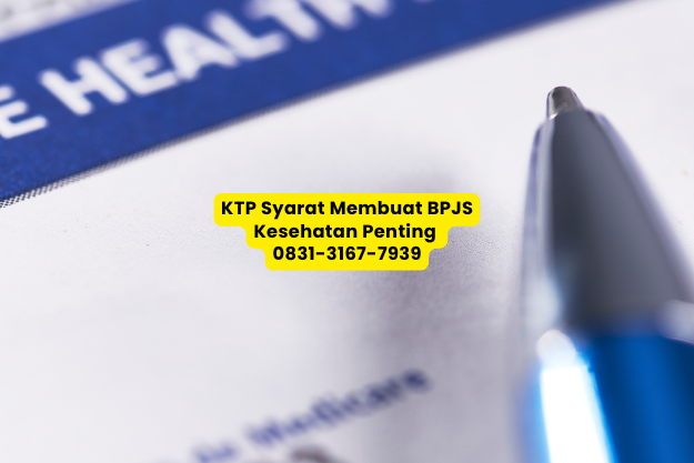 ktp syarat membuat bpjs kesehatan utama