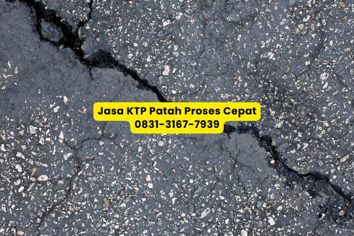 Jasa KTP Patah Proses Tepat