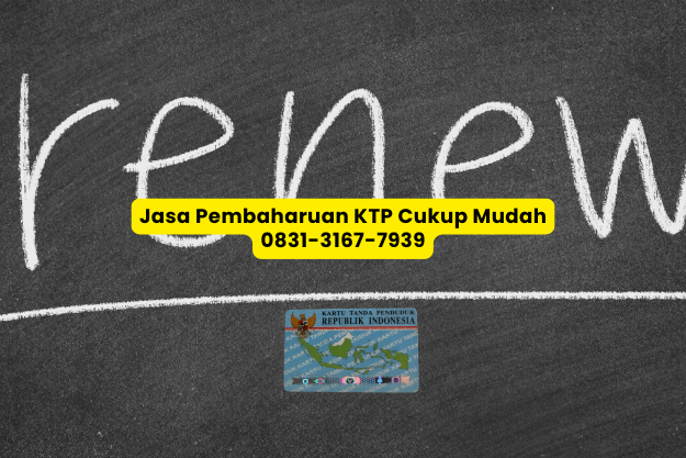 Jasa Pembaharuan KTP cukup dari rumah saja