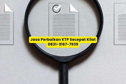 Jasa Perbaikan KTP jadi mudah