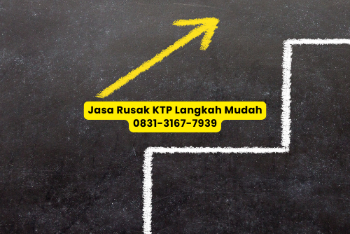 Jasa Rusak KTP langkah mudah
