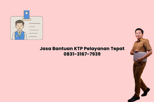 Jasa Bantuan KTP Pelayanan Cepat
