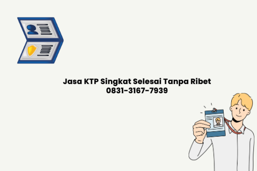 Jasa KTP Singkat cukup hubungi jasa